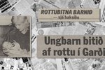Nýfæddur drengur bitinn af rottu í Garðinum: „Þegar ég tek hann inn sé ég storknað blóð“